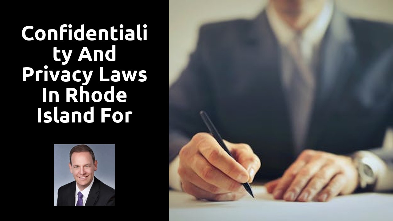 Confidentiality and Privacy Laws in Rhode Island for Survivors